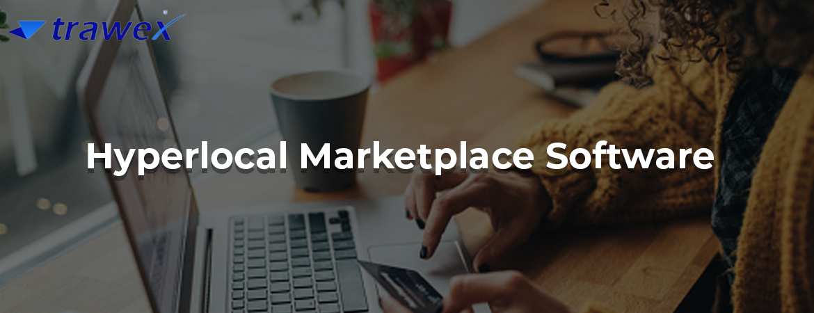 Hyperlocal-Marketplace-Software