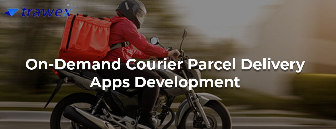 On-Demand-Courier-Parcel-Delivery-Apps-development