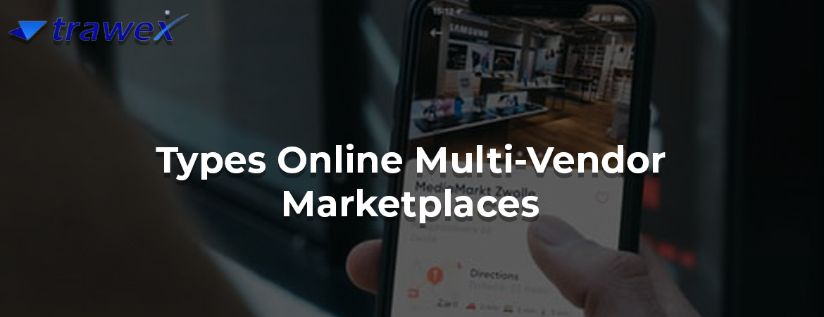 Types-Online-Multi-Vendor-Marketplaces