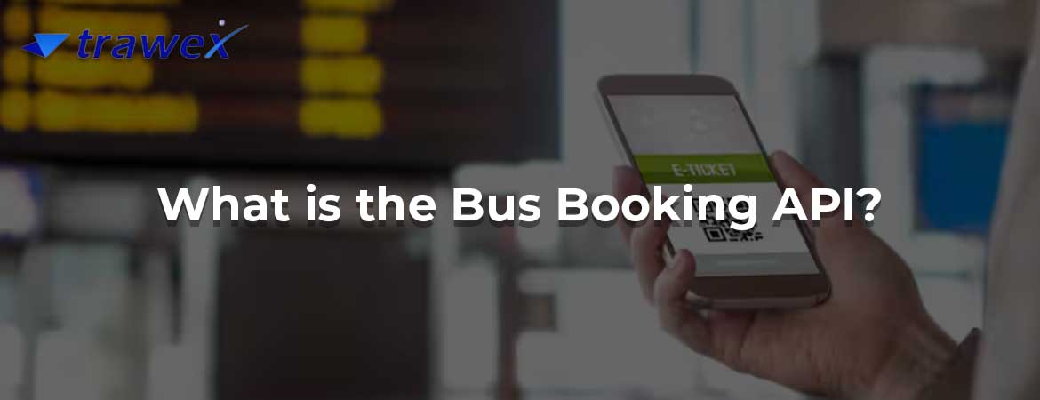 What is the Bus Booking API?