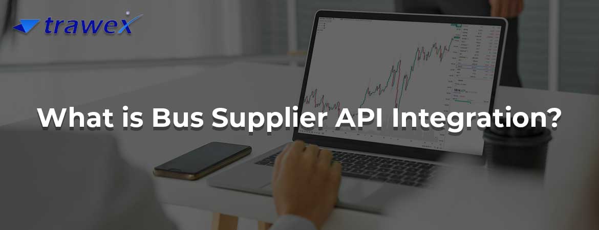 What is Bus Supplier API Integration?