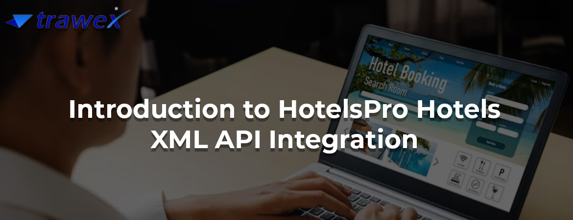 hotelspro-hotels-xml-api-integration