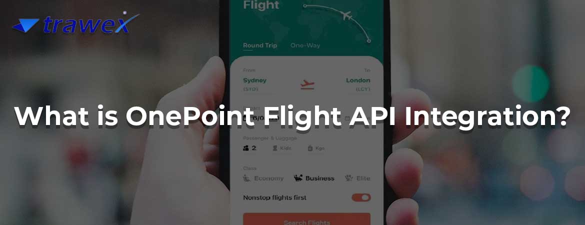 What is OnePoint Flight API Integration? What is OnePoint Flight API Integration?