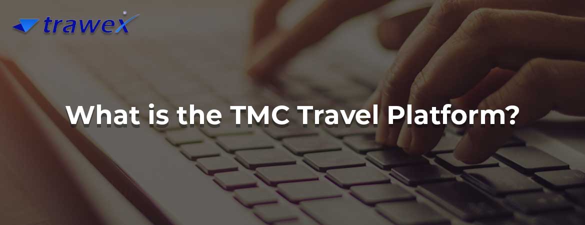 What is the TMC Travel Platform?